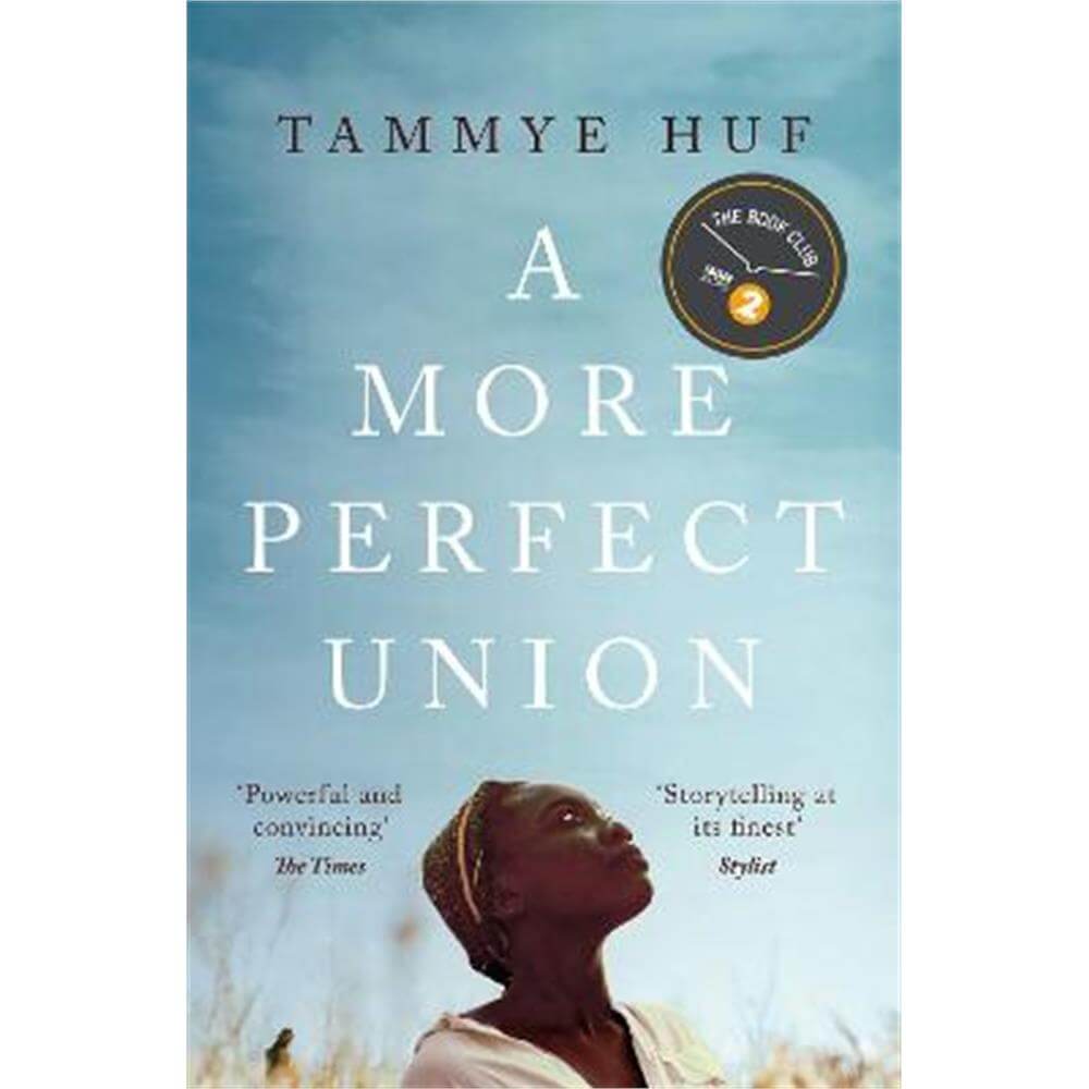 A More Perfect Union (Paperback) - Tammye Huf
